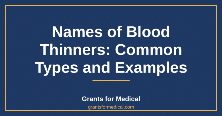 Names of Blood Thinners: Common Types and Examples