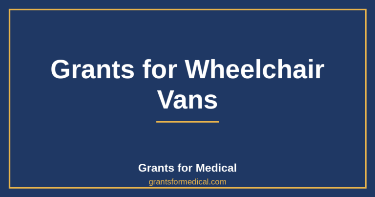Grants for Wheelchair Vans