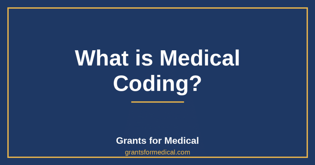 What is Medical Coding?