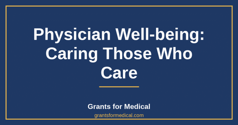 Physician Well-being: Caring Those Who Care