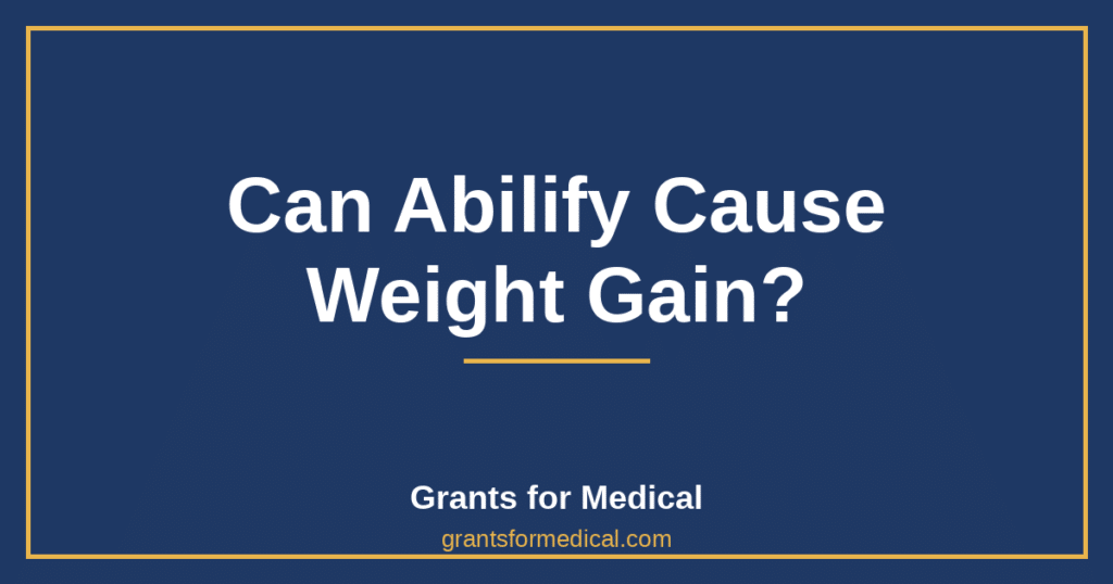 Can Abilify Cause Weight Gain?