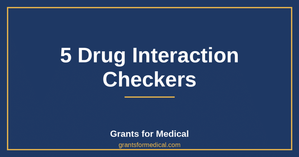 5 Drug Interaction Checkers