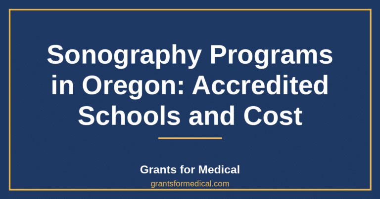 Sonography Programs in Oregon: Accredited Schools and Cost