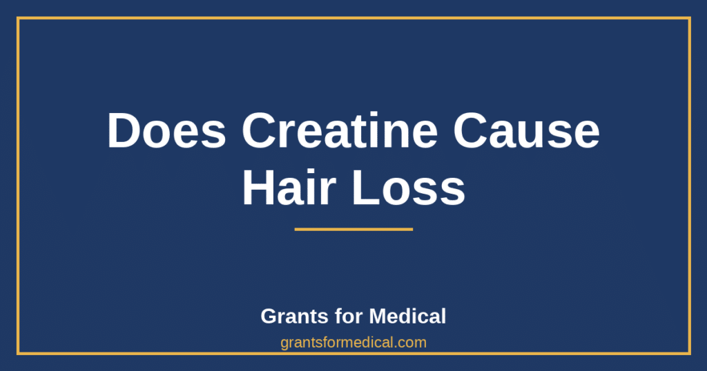 Does Creatine Cause Hair Loss