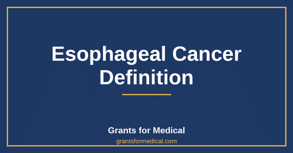Esophageal Cancer Definition