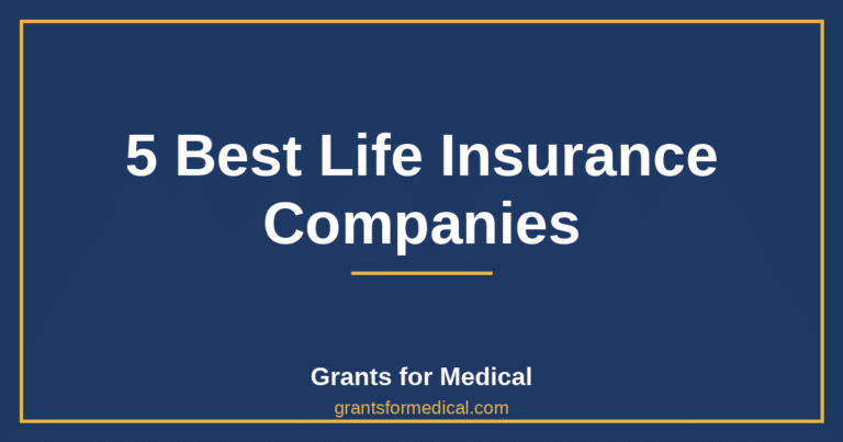 5 Best Life Insurance Companies