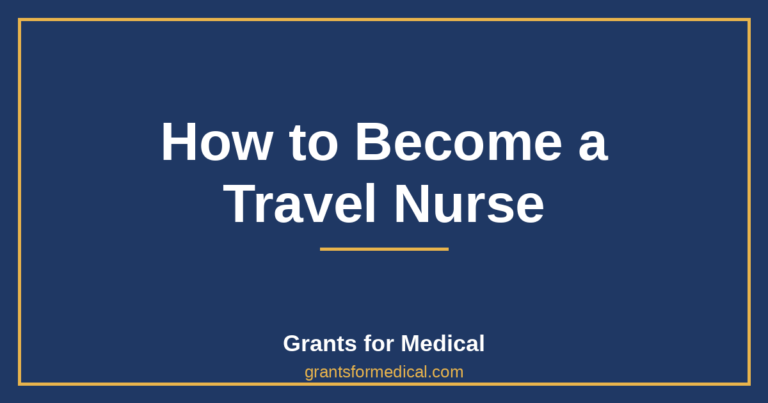 How to Become a Travel Nurse