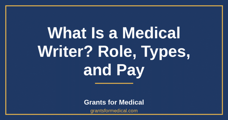 What Is a Medical Writer? Role, Types, and Pay