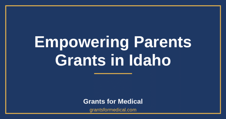 Empowering Parents Grants in Idaho