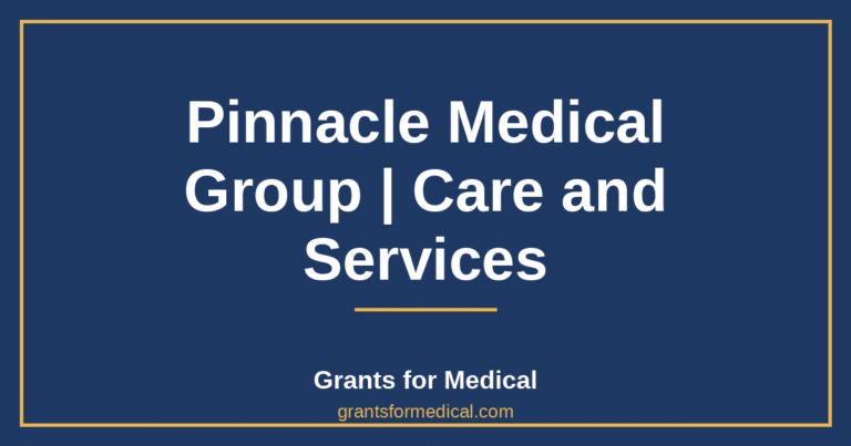 Pinnacle Medical Group | Care and Services