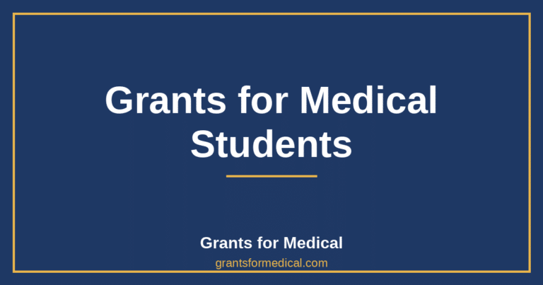 Grants for Medical Students