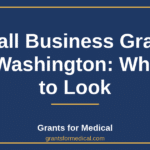 Small Business Grants in Washington: Where to Look