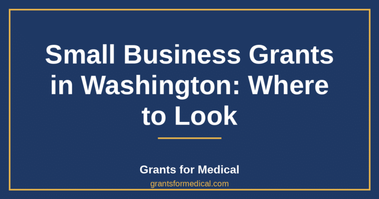 Small Business Grants in Washington: Where to Look
