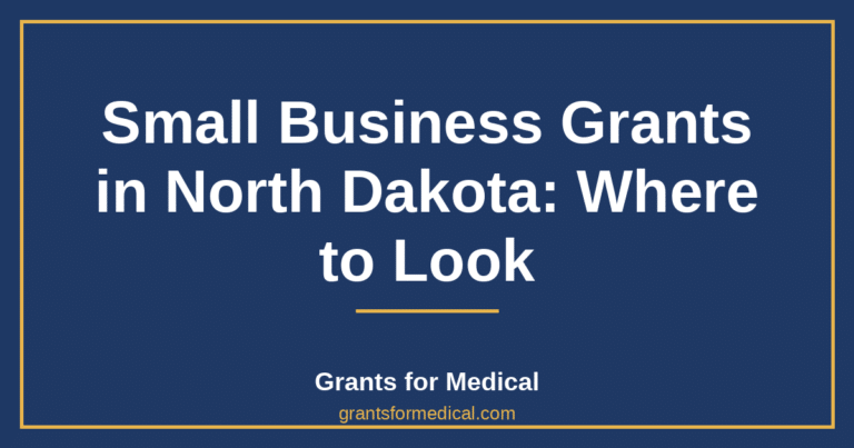 Small Business Grants in North Dakota: Where to Look