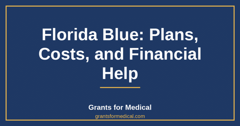 Florida Blue: Plans, Costs, and Financial Help